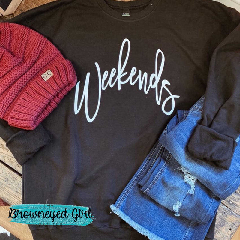 Weekends Tultex Fleece Sweater - TheBrownEyedGirl Boutique